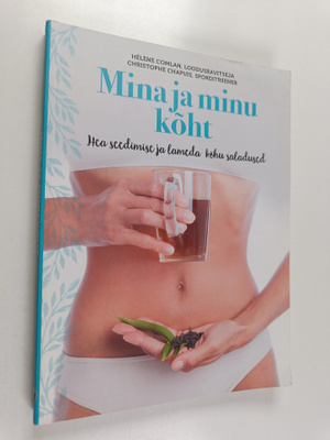 Helene Comlan : Mina ja minu koht