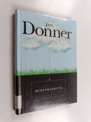 Jörn Donner : Kuolemankuvia