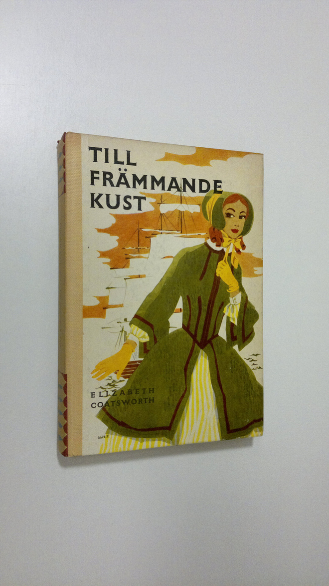 Elizabeth Coatsworth : Till främmande kust