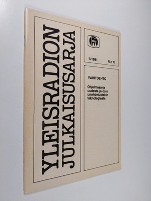 Atte (toim.) Larma : Yleisradion julkaisusarja 1/1981 : V...