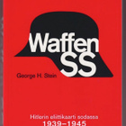 George H. Stein: Waffen-SS - pikkukuva 1