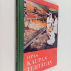 Veikko Lahdenpää : Opas kaupan tehtäviin : Kauppa- ja myy... - pikkukuva 1