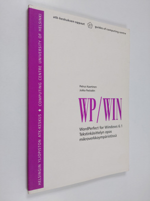 Petrus Kaartinen : WordPerfect for Windows 6.1 : tekstink...