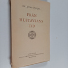 Hilding Pleijel : Från hustavlans tid : kyrkohistoriska f... - pikkukuva 1