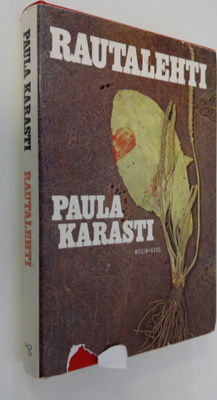 Paula Karasti : Rautalehti