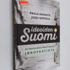 Paula Havaste : Ideoiden Suomi : 33 maailmaa muuttavaa in... - pikkukuva 1