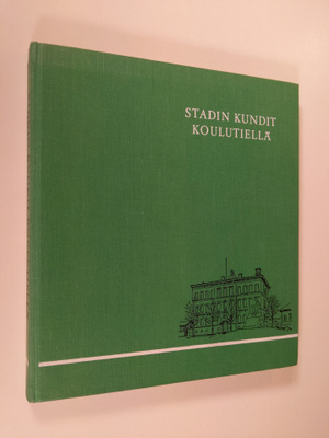 Stadin kundit koulutiellä : helsinkiläisiä koulupoikia vu...