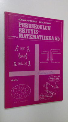 Jorma ym. Kinnunen : Peruskoulun erityismatematiikka 5b