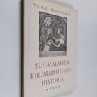 Kauko Heikkilä ym. : Suomalaisen kirjallisuuden historia - pikkukuva 1