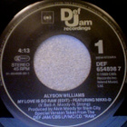 ALYSON WILLIAMS :: MY LOVE IS SO RAW :: VINYYLI 7"    1989 - pikkukuva 3