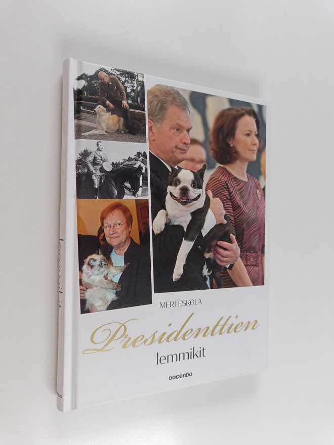 Meri Eskola : Presidenttien lemmikit