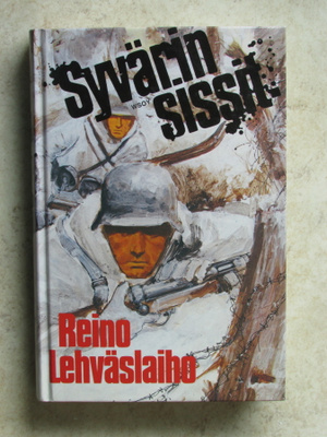 Reino Lehväslaiho: Syvärin sissit, sid.