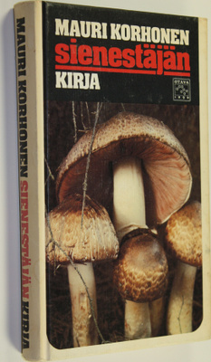 Mauri Korhonen : Sienestäjän kirja