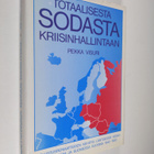 Pekka Visuri : Totaalisesta sodasta kriisinhallintaan : p... - pikkukuva 1