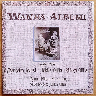 Marketta Joutsi, Riikka Ollila: WANHA ALBUMI – CD 2003 omak.