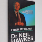 Neil Hawkes : From My Heart - Transforming Lives Through ... - pikkukuva 1