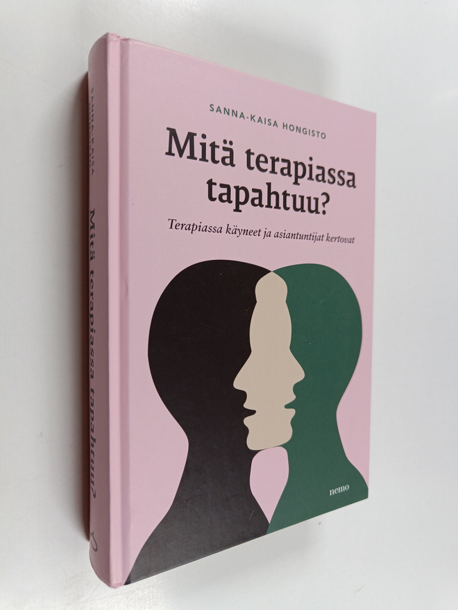Sanna-Kaisa Hongisto : Mitä terapiassa tapahtuu?