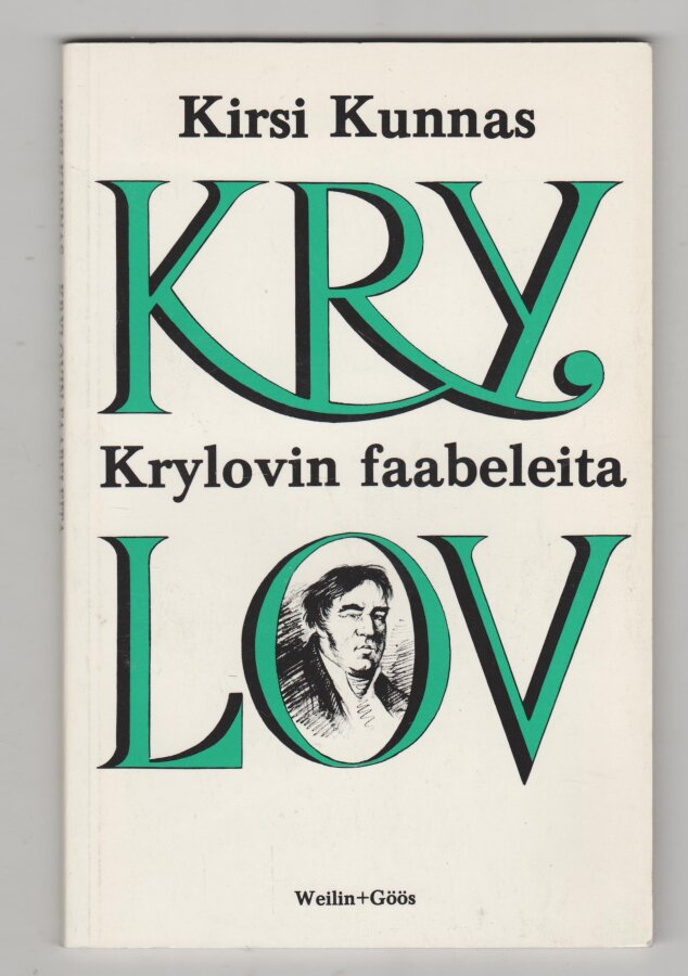 »KRYLOVIN FAABELEITA»  suomentanut Kirsi Kunnas