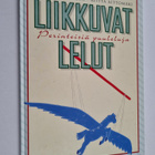 Hans Colliander ym. : Liikkuvat lelut : perinteisiä puule... - pikkukuva 1