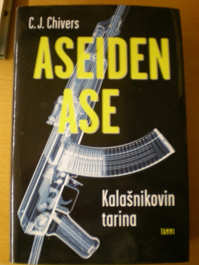 C.J. Chivers: Aseiden ase - Kalasnikovin tarina