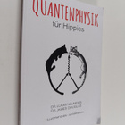 James Douglas ym. : Quantenphysik fur Hippies - pikkukuva 1
