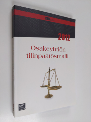 Osakeyhtiön tilinpäätösmalli 2012