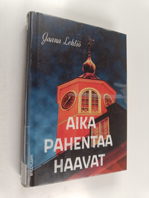 Jaana Lehtiö : Aika pahentaa haavat