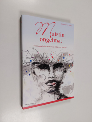 Kaija Virjonen : Muistin ongelmat : toimiva palvelukokona...