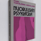 Tor-Björn (toim.) Hägglund : Nuoruusiän psykiatria - pikkukuva 1
