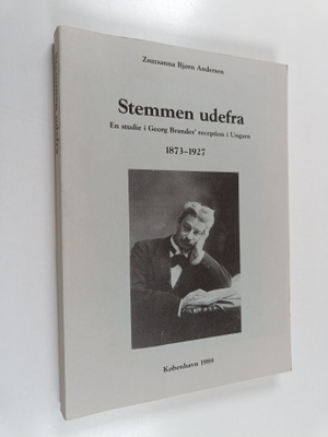 Zsuzsanna Bjorn Andersen : Stemmen udefra : en studie i G...