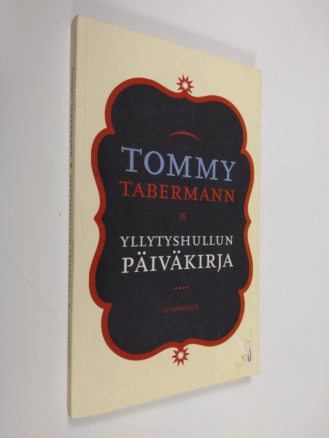 Tommy Tabermann : Yllytyshullun päiväkirja