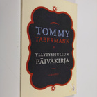 Tommy Tabermann : Yllytyshullun päiväkirja - pikkukuva 1