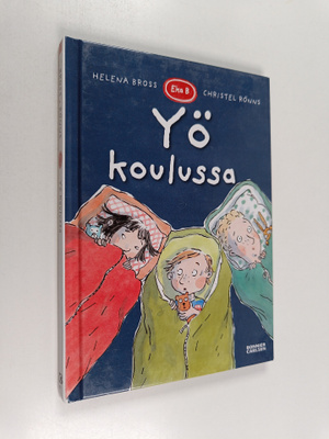 Christel Rönns ym. : Yö koulussa