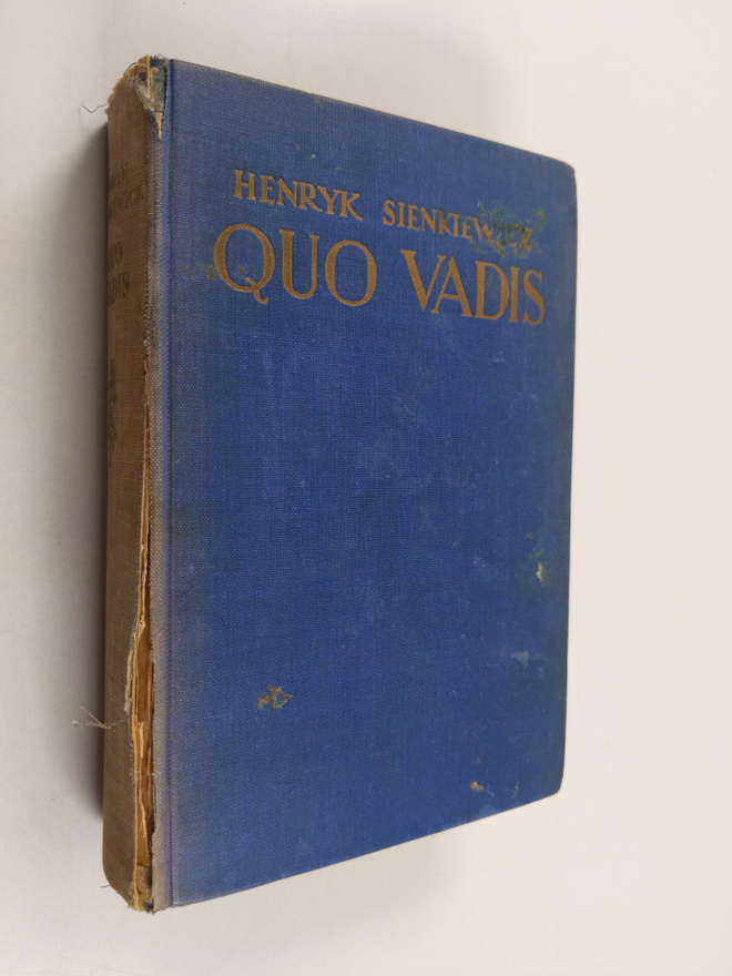 Henryk Sienkiewicz : Qvo vadis : kertomus Neron ajalta
