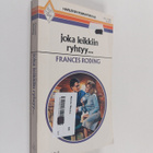 Frances Roding : Joka leikkiin ryhtyy - pikkukuva 1