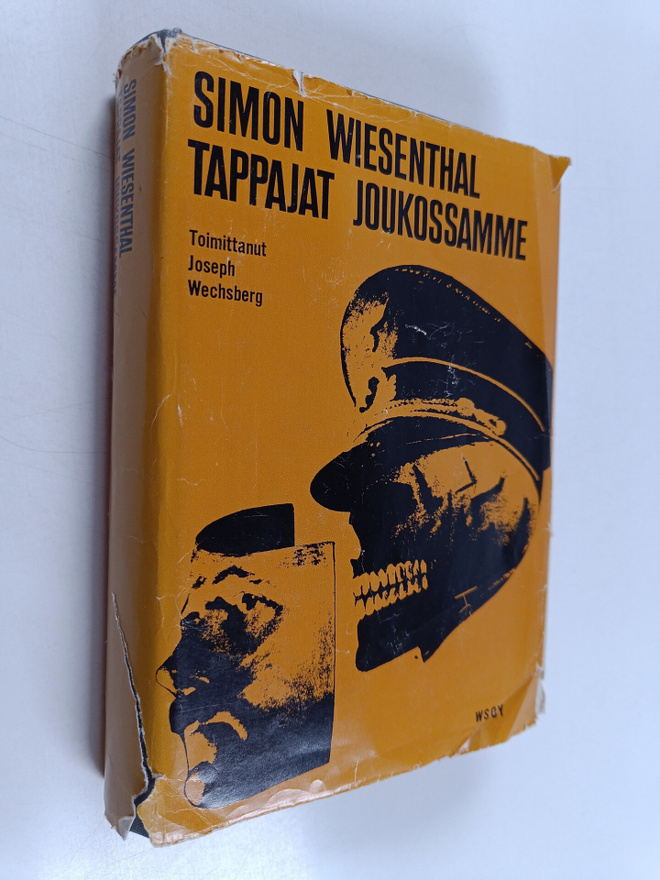 Simon Wiesenthal : Tappajat joukossamme : elämäntyöni nat...