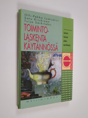 Olli-Pekka Lumijärvi : Toimintolaskenta käytännössä : toi...