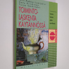 Olli-Pekka Lumijärvi : Toimintolaskenta käytännössä : toi... - pikkukuva 1