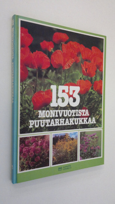 Lena Månsson : 153 monivuotista puutarhakukkaa