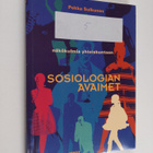 Pekka Sulkunen : Sosiologian avaimet : näkökulmia yhteisk... - pikkukuva 1