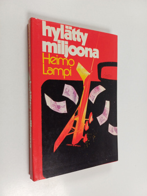 Heimo Lampi : Hylätty miljoona