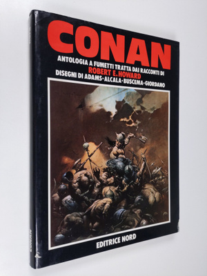 Robert E. Howard : Conan : Antologia a fumetti tratta dai...