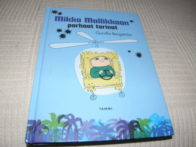 Gunilla Bergström Mikko Mallikkaan parhaat tarinat