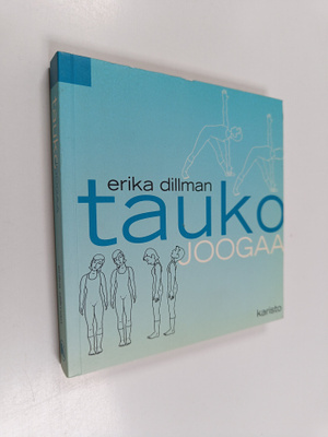 Erika Dillman : Taukojooga