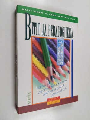 Matti Sinko : Bitit ja pedagogiikka : tieto- ja viestintä...