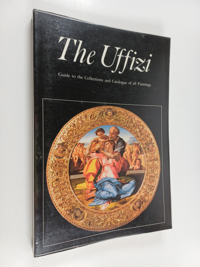 Caterina Caneva : The Uffizi : guide to the collections a...