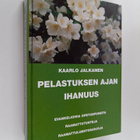 Kaarlo Jalkanen : Pelastuksen ajan ihanuus : evankelioivi... - pikkukuva 1