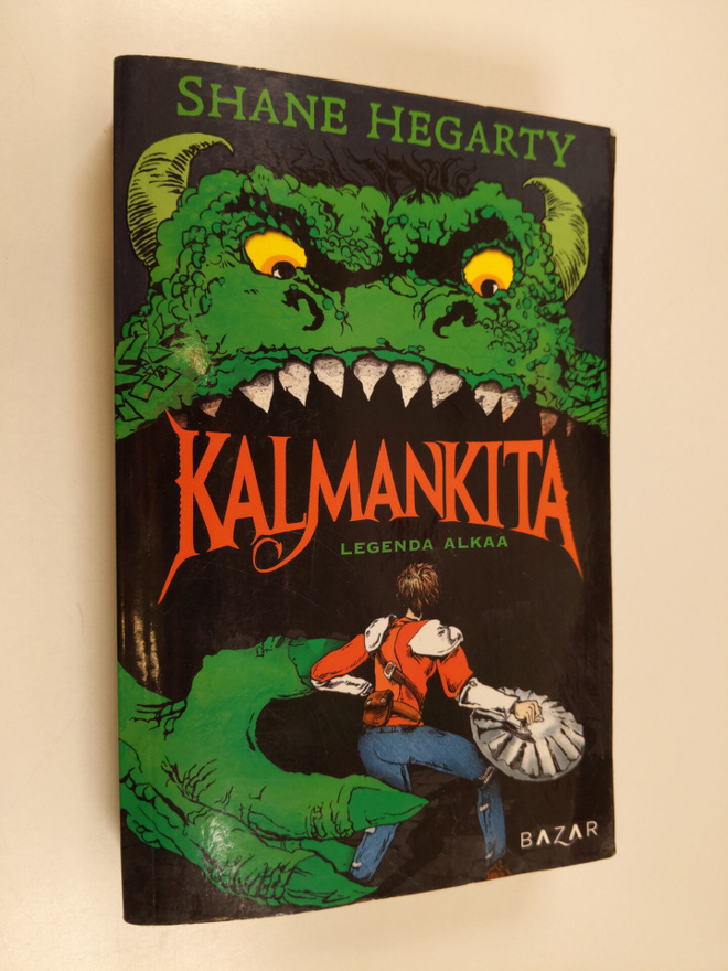 Shane Hegarty : Kalmankita : legenda alkaa