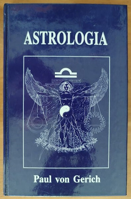 Paul von Gerich: Astrologia