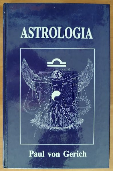 Paul von Gerich: Astrologia